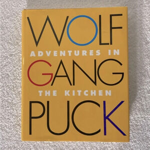 Vintage  Wolfgang Puck Adventures In The Kitchen Hardcover Cookbook